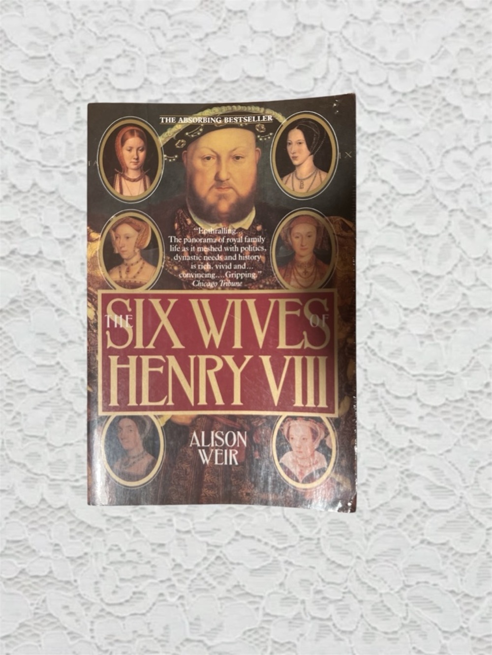 The Six Wives of Henry VIII by Alison Weir - Paperback Cover